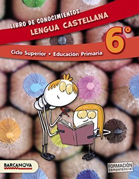 portada Lengua castellana 6º CS. Libro de conocimientos (ed. 2015) (Materials Educatius - Cicle Superior - Llengua Castellana)