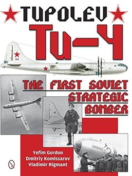 portada Tupolev Tu-4: The First Soviet Strategic Bomber