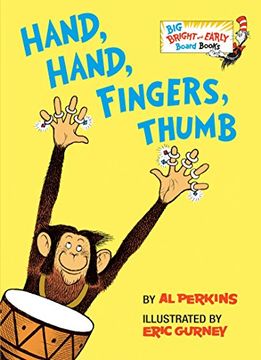 portada Hand, Hand, Fingers, Thumb (Big Bright & Early Board Book) (en Inglés)