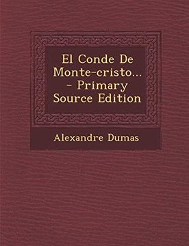 portada El Conde de Monte-Cristo.   - Primary Source Edition
