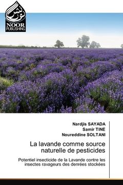 portada La lavande comme source naturelle de pesticides