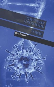 portada The Fever Chronicles: Triage (en Inglés)