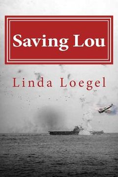 portada Saving Lou: an Historical Novel (in English)