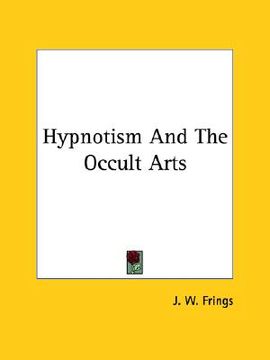 portada hypnotism and the occult arts (en Inglés)