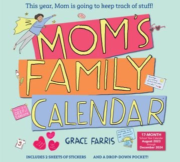 portada Mom's Family Wall Calendar 2024: This Year, mom is Going to Keep Track of Stuff! 