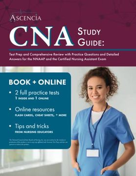 portada Cna Study Guide: Test Prep and Comprehensive Review With Practice Questions and Detailed Answers for the Nnaap and the Certified Nursing Assistant Exam (en Inglés)