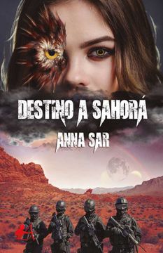 portada Destino a Sahorá (in Spanish)