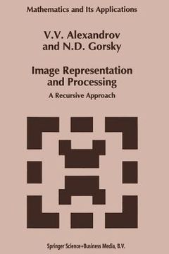portada Image Representation and Processing: A Recursive Approach (en Inglés)