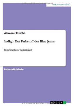 portada Indigo. Der Farbstoff der Blue Jeans (German Edition) (en Alemán)