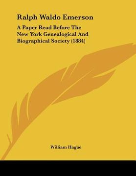 portada ralph waldo emerson: a paper read before the new york genealogical and biographical society (1884) (en Inglés)