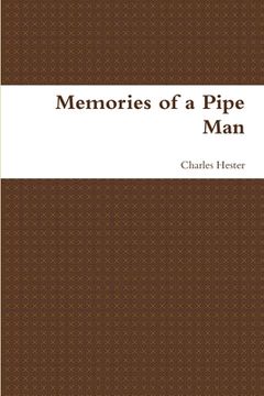 portada Memories of a Pipe Man (en Inglés)