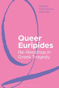 portada Queer Euripides: Re-Readings in Greek Tragedy (en Inglés)