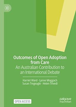 portada Outcomes of Open Adoption From Care: An Australian Contribution to an International Debate (en Inglés)