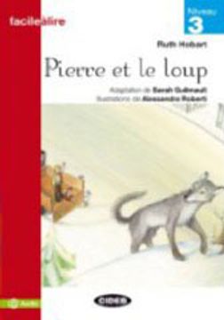 portada Pierre et le loup (Facile a lire) (en Francés)