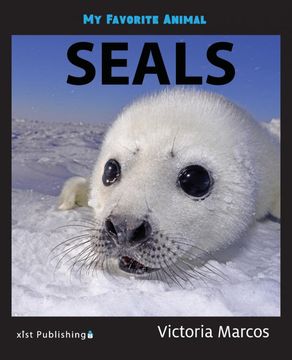 portada My Favorite Animal: Seals (in English)