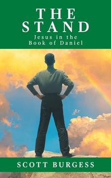 portada The Stand: Jesus in the Book of Daniel (en Inglés)