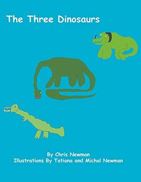 portada The Three Dinosaurs (en Inglés)