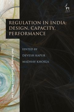 portada Regulation in India: Design, Capacity, Performance (en Inglés)