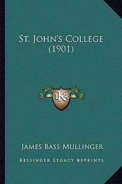 portada st. john's college (1901) (in English)