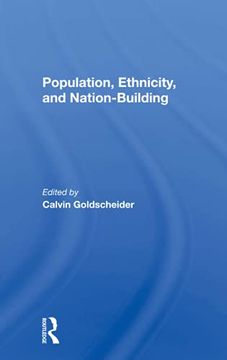 portada Population, Ethnicity, and Nationbuilding (en Inglés)