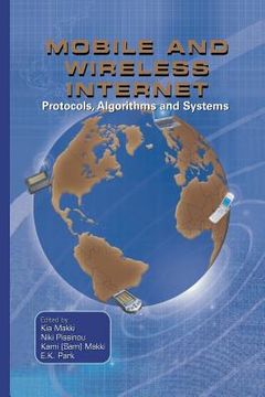 portada Mobile and Wireless Internet: Protocols, Algorithms and Systems (in English)