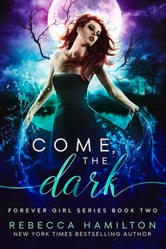 portada Come, the Dark: A New Adult Paranormal Romance Novel (en Inglés)