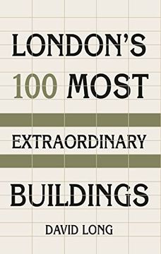 portada London's 100 Most Extraordinary Buildings