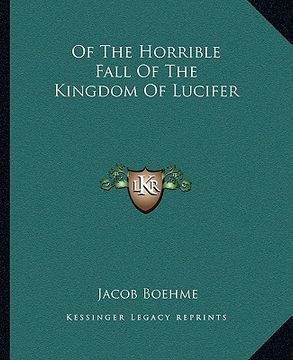portada of the horrible fall of the kingdom of lucifer (en Inglés)