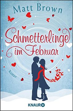 portada Schmetterlinge im Februar: Roman (en Alemán)