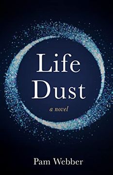 portada Life Dust: A Novel (en Inglés)