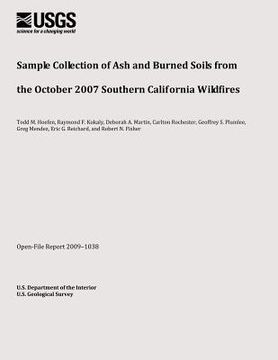 portada Sample Collection of Ash and Burned Soils from the October 2007 Southern California Wildfires (en Inglés)