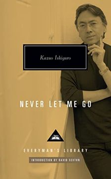 portada Never let me go: Introduction by David Sexton (Everyman's Library Contemporary Classics Series) 