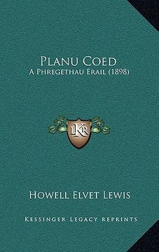 portada planu coed: a phregethau erail (1898) (in English)