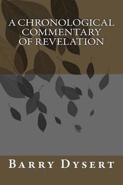 portada A Chronological Commentary of Revelation (en Inglés)