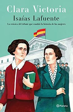 portada Clara Victoria: La Crónica del Debate que Cambió la Historia de las Mujeres (no Ficción) (in Spanish)