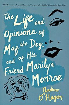 portada The Life and Opinions of maf the Dog, and of his Friend Marilyn Monroe (in English)