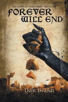 portada Forever Will End: The Gospel of Chaos Series - Book One (in English)
