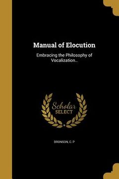 portada Manual of Elocution (en Inglés)
