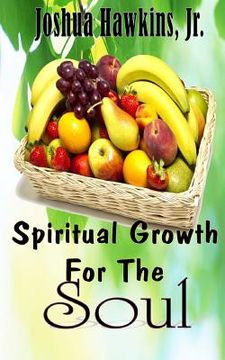 portada Spiritual Growth for the Soul (en Inglés)