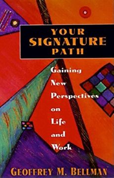 portada Your Signature Path: Gaining new Perspectives on Life and Work (in English)