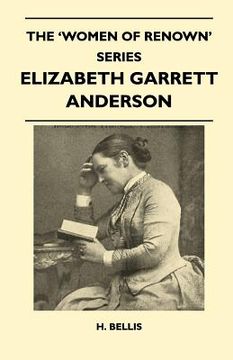 portada the 'women of renown' series - elizabeth garrett anderson (en Inglés)