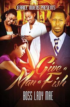 portada Give A Man A Fish (en Inglés)