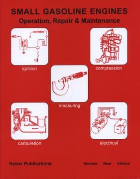 portada Small Gasoline Engines, Operation & Maintenance (en Inglés)