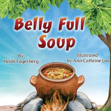 portada Belly Full Soup (in English)
