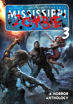 portada Mississippi Zombie - Volume 3 (in English)