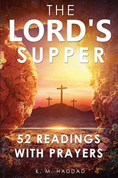 portada The Lord's Supper: 52 Readings With Prayers (in English)