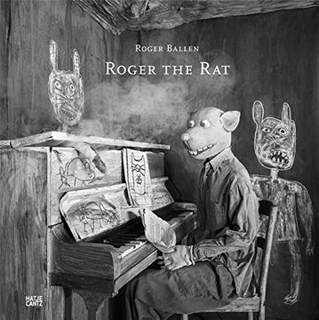 portada Roger Ballen: Roger the rat 