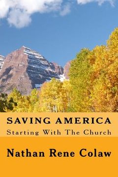 portada Saving America: Starting With The Church (en Inglés)