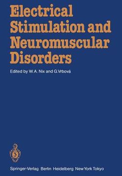 portada electrical stimulation and neuromuscular disorders (en Inglés)