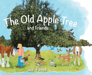 portada The Old Apple Tree and Friends (en Inglés)